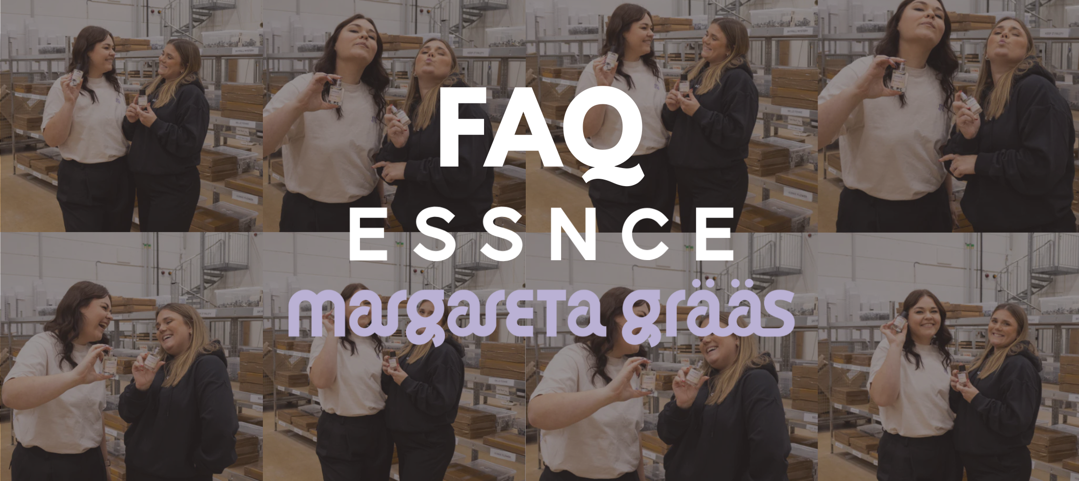 FAQ ESSNCE x Margareta Grääs
